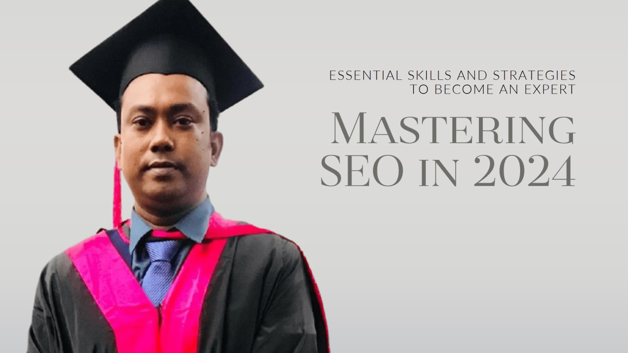 SEO Expert in 2024, Become an SEO Expert