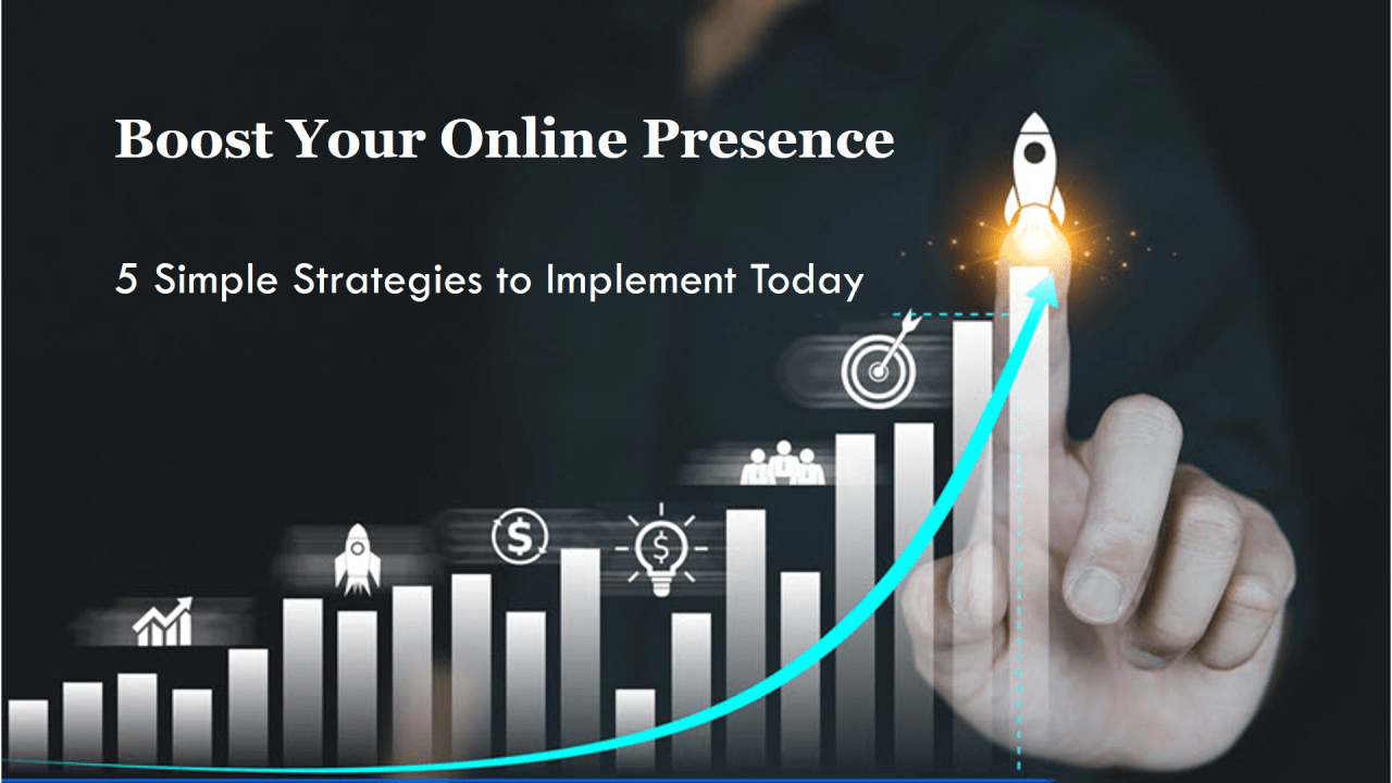 Boost Your Online Presence